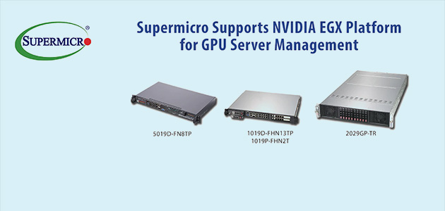 Платформа NVIDIA EGX в сочетании с оборудованием Supermicro позволяет осуществлять управление сетевыми GPU-серверами из облачной среды